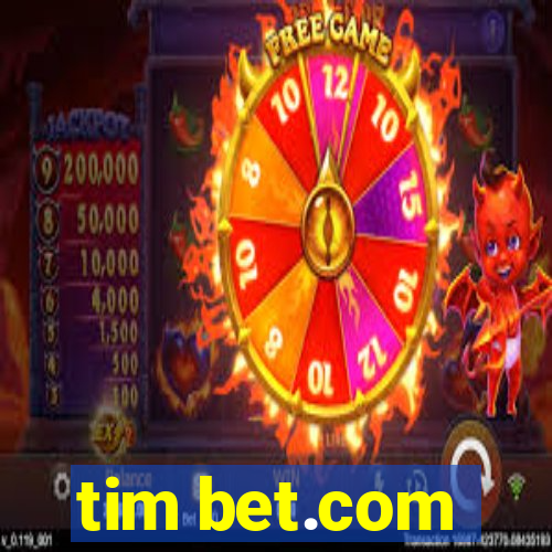 tim bet.com